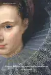 PORTRET VAN EEN JONGE VROUW (1613). MINZAME DAMES OP HUN MOO
