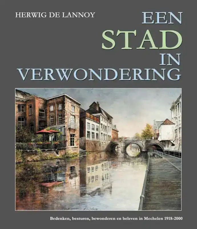 EEN STAD IN VERWONDERING