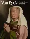 VAN EYCK EEN OPTISCHE REVOLUTIE
