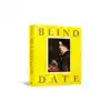 BLIND DATE
