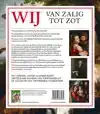 WIJ-VAN ZALIG TOT ZOT