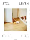 STIL LEVEN/STILL LIFE