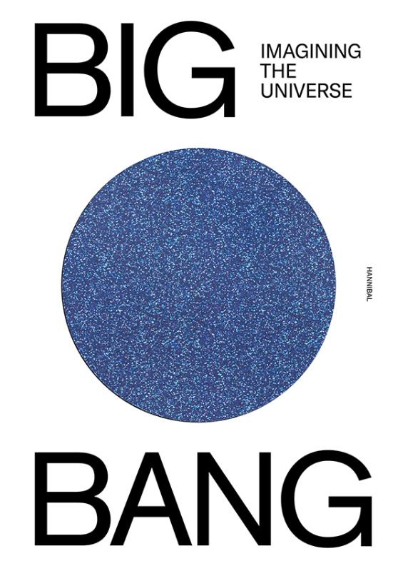 BIG BANG, IMAGINING THE UNIVERSE