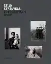 STIJN STREUVELS, FOTOGRAFISCH WERK