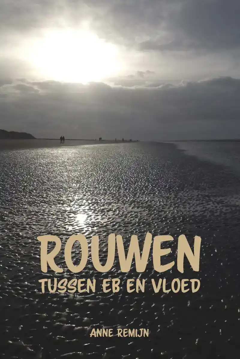 ROUWEN TUSSEN EB EN VLOED