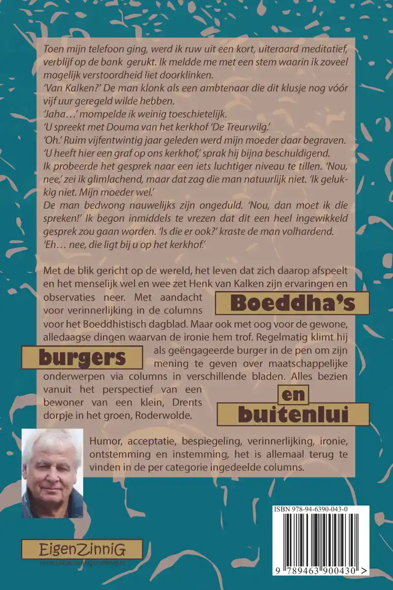 BOEDDHA'S, BURGERS EN BUITENLUI
