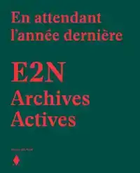 E2N ARCHIVES