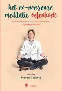 HET NO-NONSENSE MEDITATIE OEFENBOEK