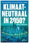 KLIMAATNEUTRAAL IN 2050 ?