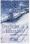 INZICHT EN ILLUSIES