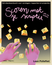 SCOREN MET JE SCRIPTIE