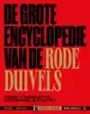 DE GROTE ENCYCLOPEDIE VAN DE RODE DUIVELS