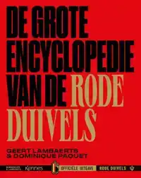 DE GROTE ENCYCLOPEDIE VAN DE RODE DUIVELS