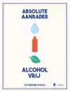 ABSOLUTE AANRADER ALCOHOLVRIJ
