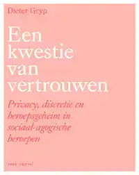 EEN KWESTIE VAN VERTROUWEN