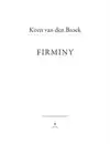 KOEN VAN DEN BROEK, FIRMINY