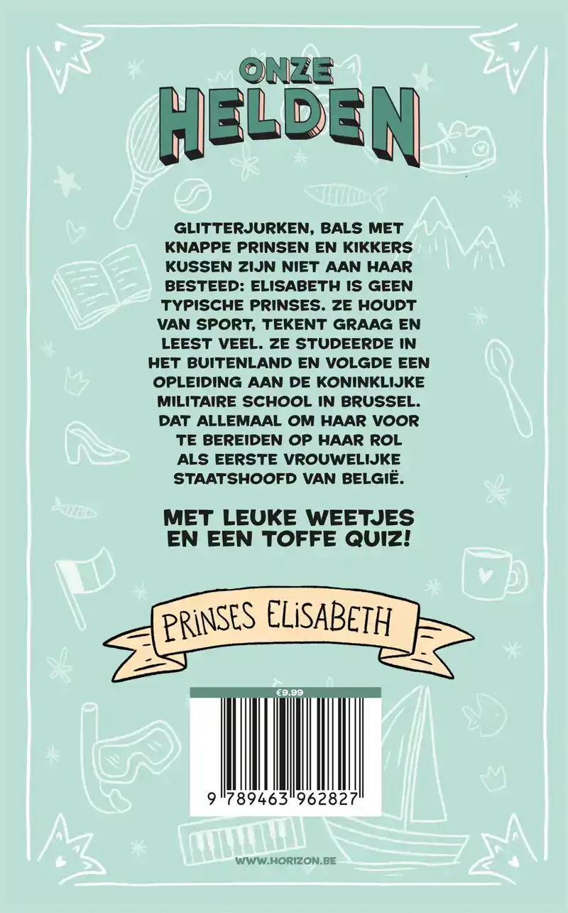 ONZE HELDEN: PRINSES ELISABETH