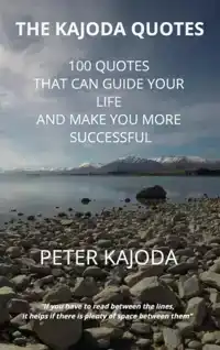 THE KAJODA QUOTES