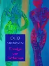 DE 13 VROUWEN
