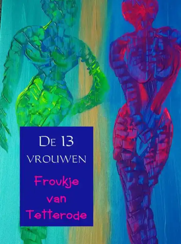 DE 13 VROUWEN