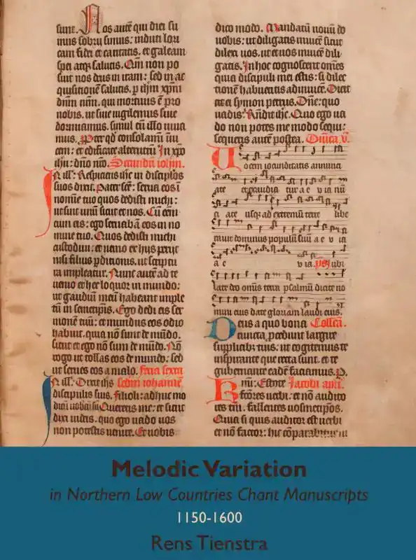 MELODIC VARIATION IN NORTHERN LOW COUNTRIES CHANT MANUSCRIPT