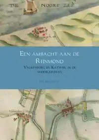 EEN AMBACHT AAN DE RIJNMOND