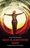 GEEN SLACHTOFFER MEER