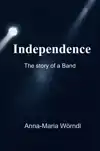 INDEPENDENCE