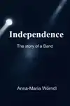 INDEPENDENCE