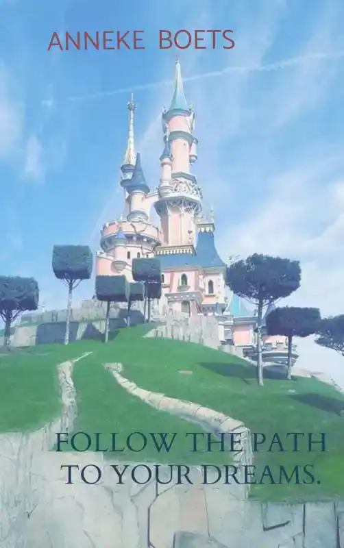 FOLLOW THE PATH TO YOUR DREAMS.