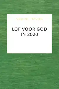 LOF VOOR GOD IN 2020