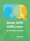 SLIMMER SAMEN KENNIS CREEREN