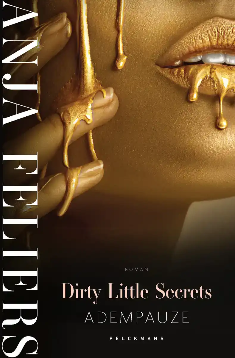 DIRTY LITTLE SECRETS: ADEMPAUZE