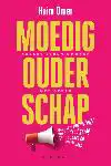 MOEDIG OUDERSCHAP