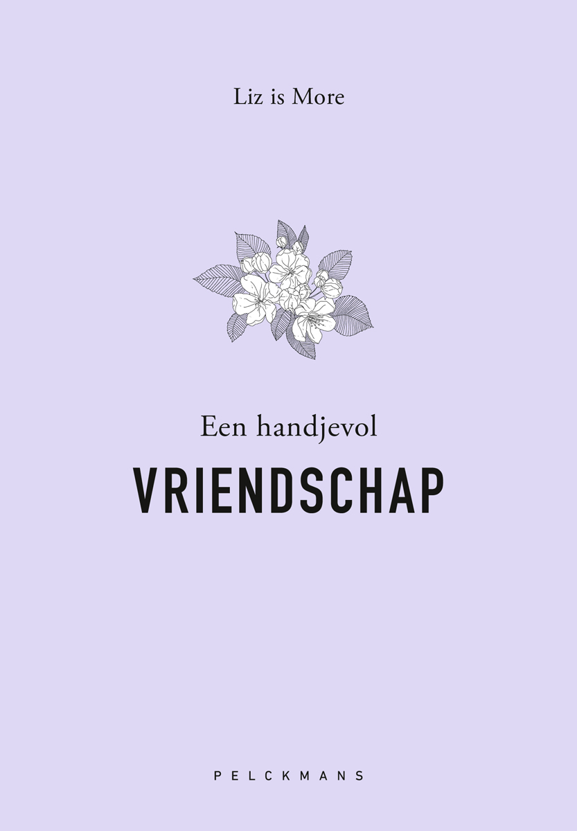 EEN HANDJEVOL VRIENDSCHAP