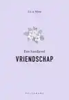 EEN HANDJEVOL VRIENDSCHAP