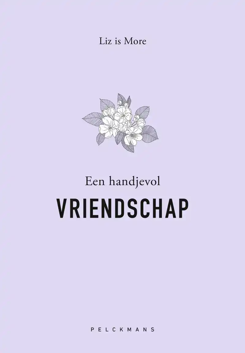 EEN HANDJEVOL VRIENDSCHAP