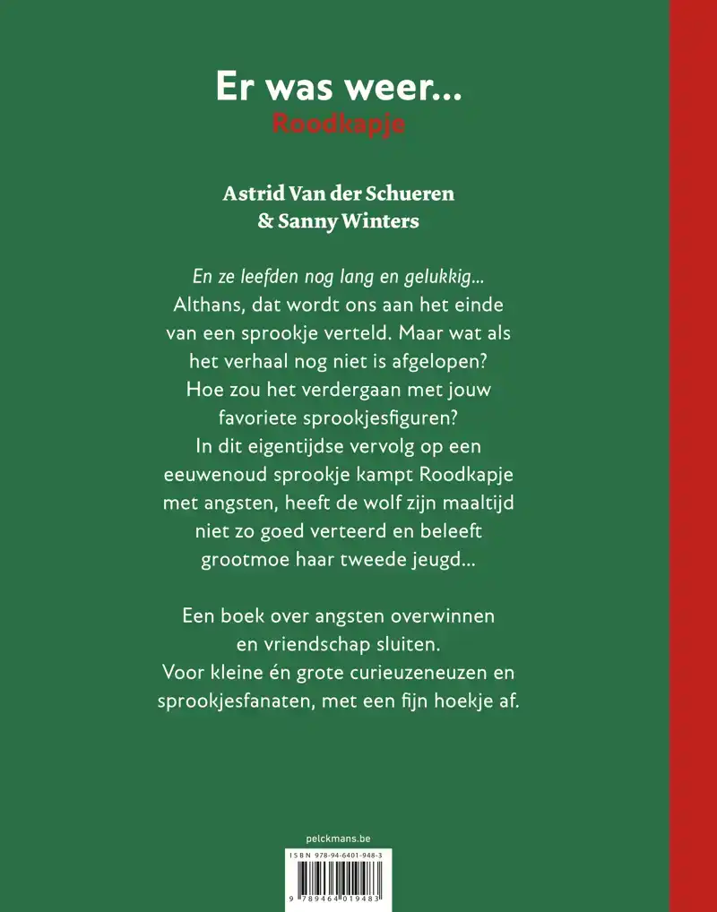 ER WAS WEER ROODKAPJE