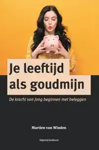 JE LEEFTIJD ALS GOUDMIJN