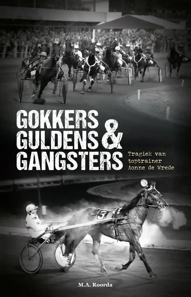 GOKKERS GULDENS & GANGSTERS