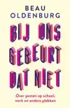 BIJ ONS GEBEURT DAT NIET