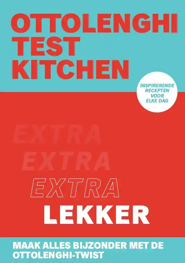 OTTOLENGHI TEST KITCHEN - EXTRA LEKKER