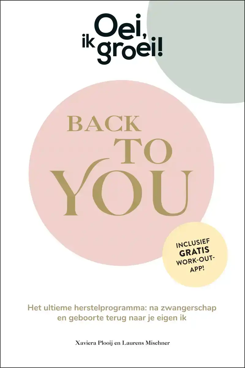 OEI, IK GROEI! BACK TO YOU