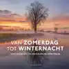 VAN ZOMERDAG TOT WINTERNACHT