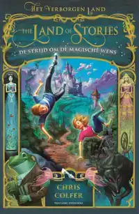 DE STRIJD OM DE MAGISCHE WENS