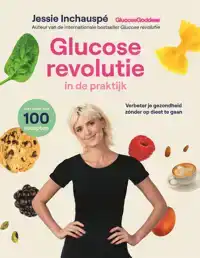 GLUCOSE REVOLUTIE IN DE PRAKTIJK