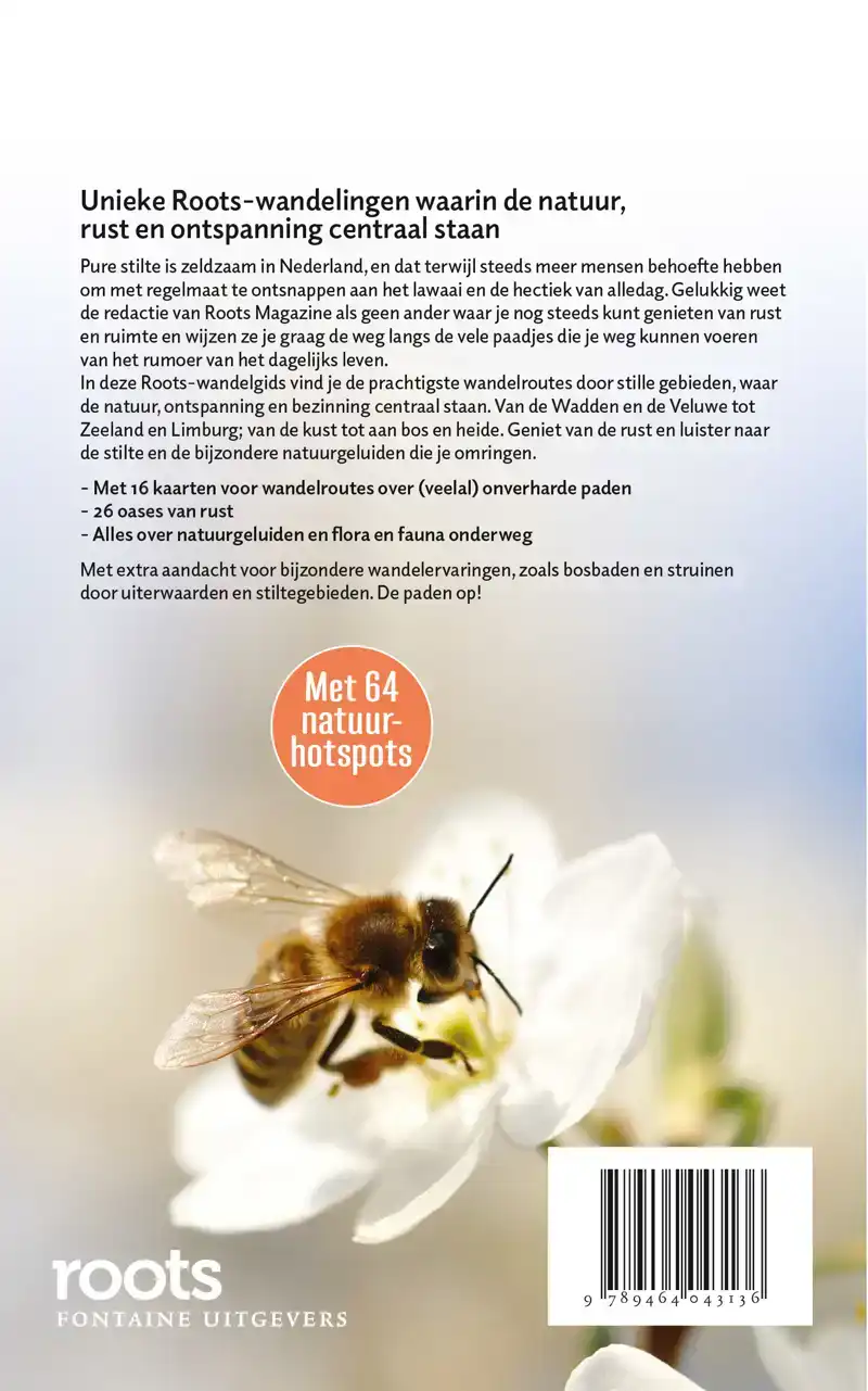 DE MOOISTE STILTEWANDELINGEN VAN NEDERLAND