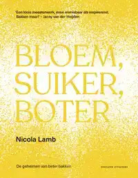 BLOEM, SUIKER, BOTER