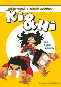 KI EN HI: EEN GEKKE FAMILIE