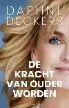 DE KRACHT VAN OUDER WORDEN